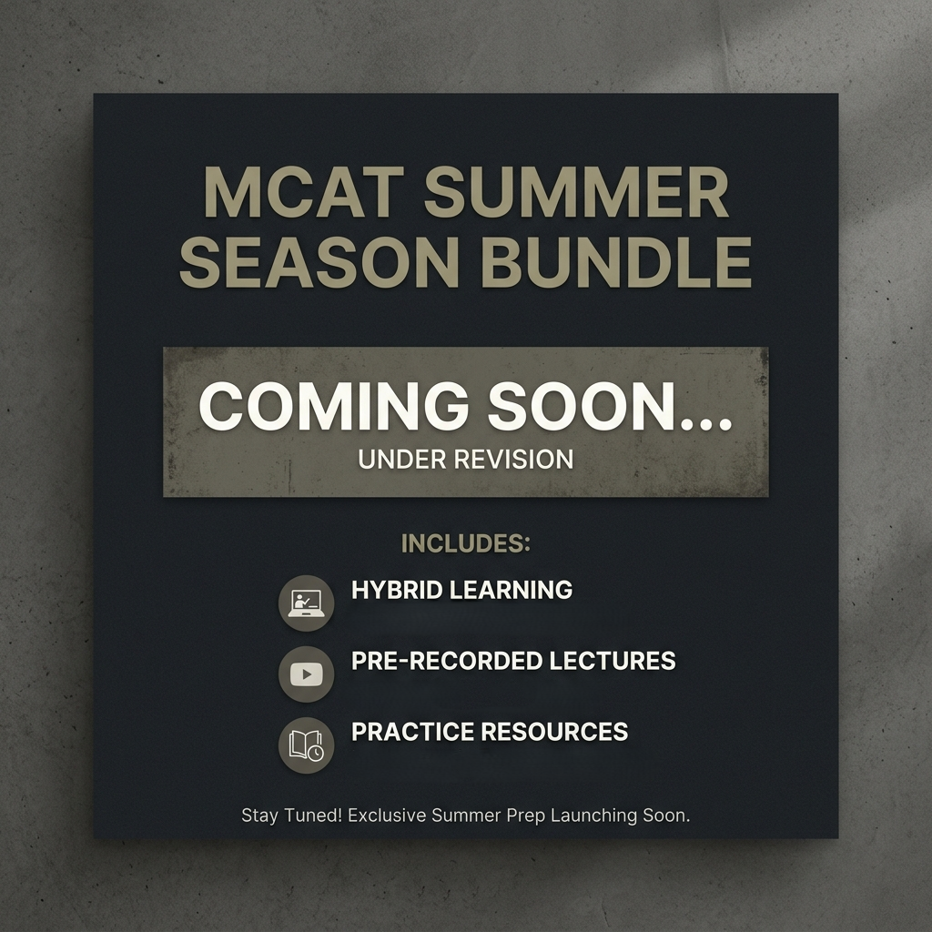 MCAT Summer Season Bundel (Inc. Hybrid recordings, pre-recorded, practice)
